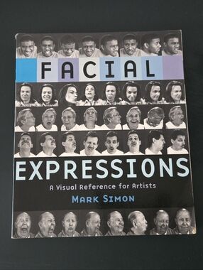 Mark Simon -Facial Expressions: A Visual Reference Book